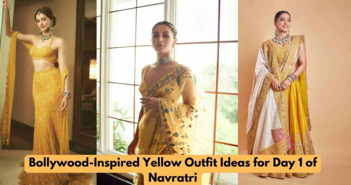 Bollywood-Inspired Yellow Outfit Ideas for Navratri